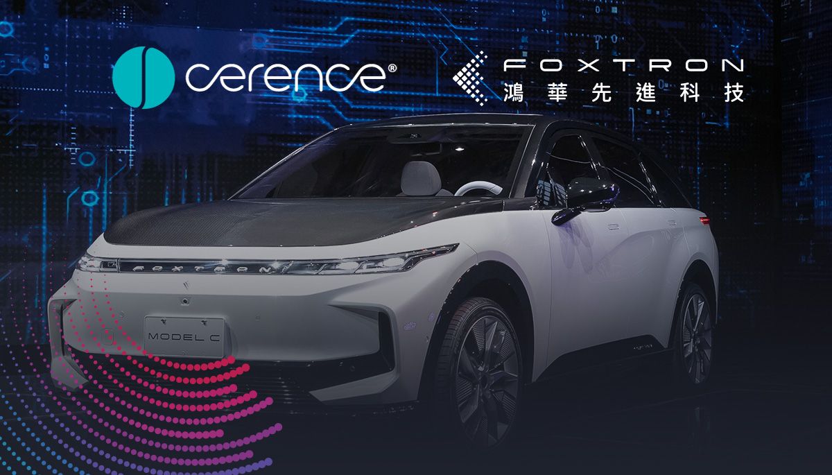 Foxtron leverages Cerence Assistant’s deep capabilities and language portfolio as it looks to expand in Taiwan and globally
